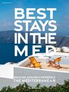 Best Stays in the Mediterranean 